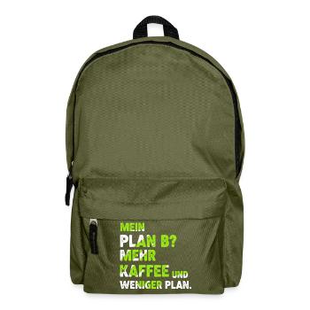 Mehr Kaffee statt Plan B - Rucksack - Olivgrün - Vorne