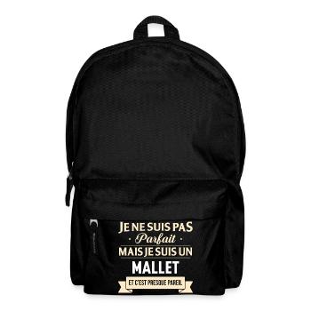 Je Ne Suis Pas Parfait Mais Je Suis Un Mallet E... - Sac à dos - noir - Devant