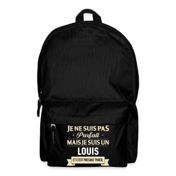 Je Ne Suis Pas Parfait Mais Je Suis Un Louis Et... - Sac à dos - noir - Devant