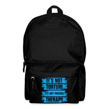 Not torture Physiotherapie Physio Physiotherapeut - Rucksack - Schwarz - Vorne