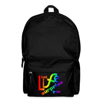 Let life surprise you! Super Spruch - super Design - Backpack - black - Front