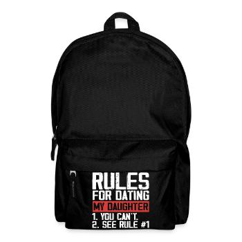 Rules for dating my daughter - Backpack - black - Front