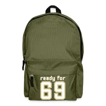 Bereit für 69 - Rucksack - Olivgrün - Vorne