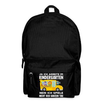 Arbeite Im Kindergarten Lustiger Erzieher Spruch - Rucksack - Schwarz - Vorne