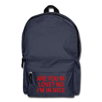 In Love No I'm In Nice | Travel Humor France - Backpack - navy - Front