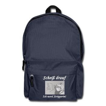 Scheiß drauf - Ich werd Stripperin! - Rucksack - Navy - Vorne