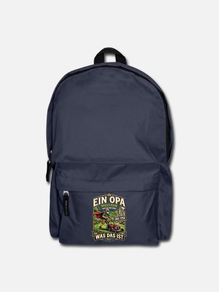 EIN Opa muss tun, was Oma SAGT - Rucksack - Navy