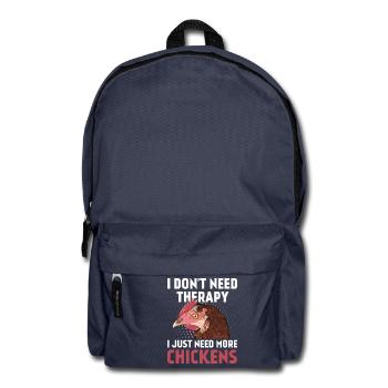 Keine Therapie - brauche nur mehr Hühner - Rucksack - Navy - Vorne