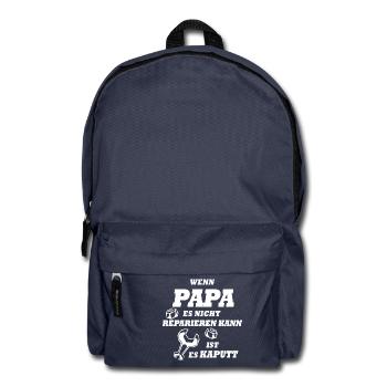 If Dad can not fix it, it's broken - Backpack - navy - Front