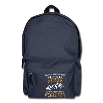 Lass mich in die Berge und keiner wird verletzt - Rucksack - Navy - Vorne