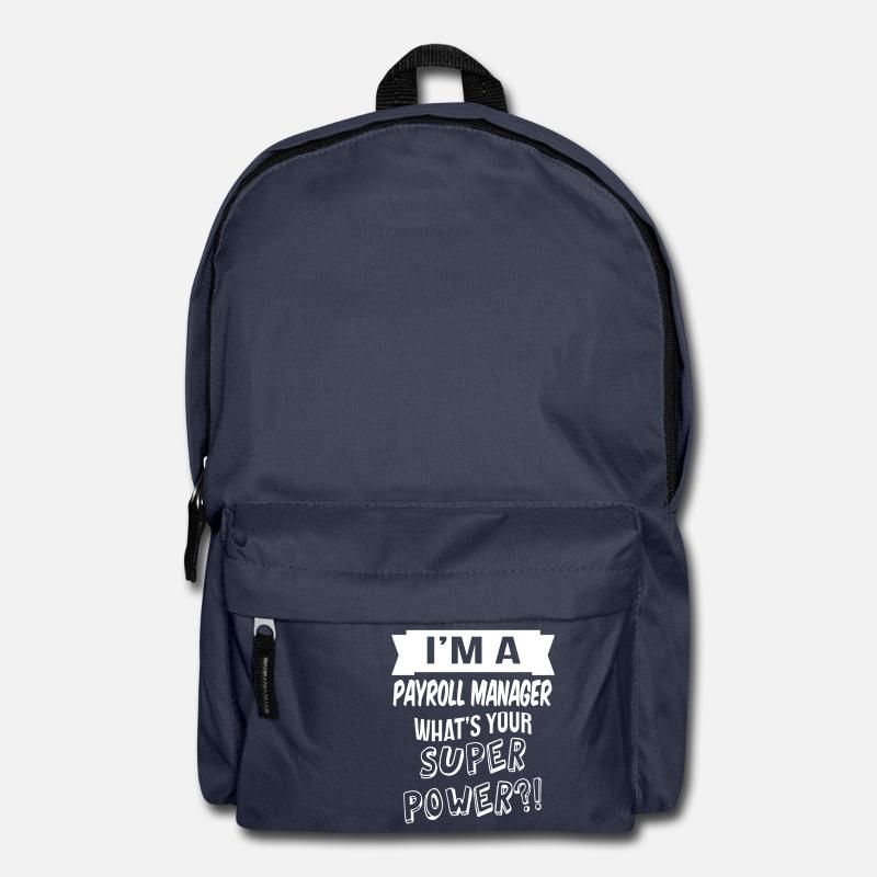 im a payroll manager whats your superpower - Rucksack - Navy