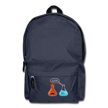 I Think Youre Overreacting Chemistry Physics Nerd Geek - Backpack - navy - Front