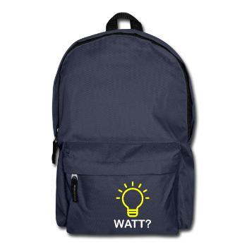 Watt? - Glühbirne Elektriker Lustig Geschenk - Rucksack - Navy - Vorne