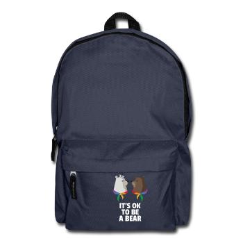 Its Ok To Be A Bear Gay Cultur Bear Shirts Gift - Backpack - navy - Front