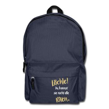 Lächle! Du kannst sie nicht alle töten. - Rucksack - Navy - Vorne