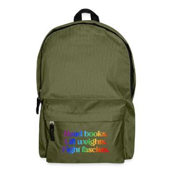 Read books. Lift weights. Fight fascists. - Rucksack - Olivgrün - Vorne