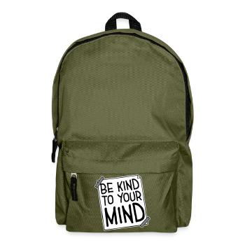 Be Kind To Your Mind Lustig Psychisch Gesund Logo - Rucksack - Olivgrün - Vorne