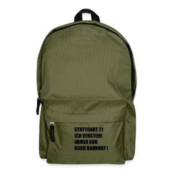 Stuttgart21 verstehe nur Bahnhof - Rucksack - Olivgrün - Vorne