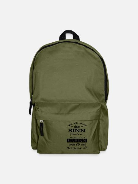 Sinn oder Unsinn Spruch - Rucksack - Olivgrün