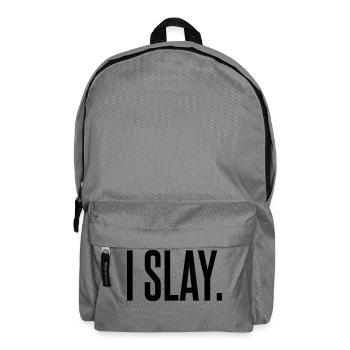 I slay - Backpack - elephant grey - Front