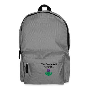 The dream will never die - Scottish Independence - Backpack - elephant grey - Front