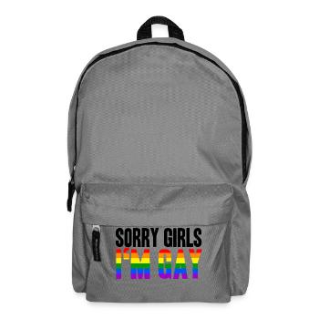 Désolé filles Dans Gay LGBT Gay Idée cadeau Homo - Sac à dos - gris éléphant - Devant