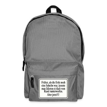 Früher als die Erde noch eine Scheibe war - Rucksack - Mittelgrau - Vorne