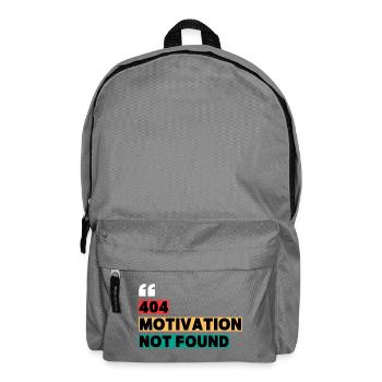 404 Motivation Not Found – Funny Quote - Backpack - elephant grey - Front