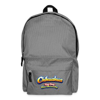 Chihuahua Tiny Dog Giant Personality - Backpack - elephant grey - Front
