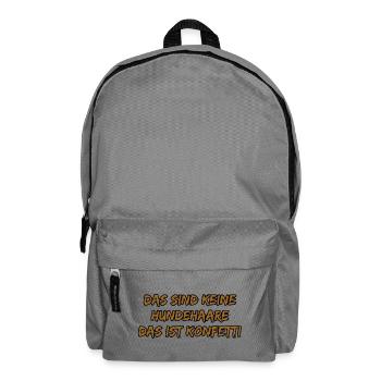 Das sind keine Hundehaare, das ist Konfetti - Rucksack - Mittelgrau - Vorne
