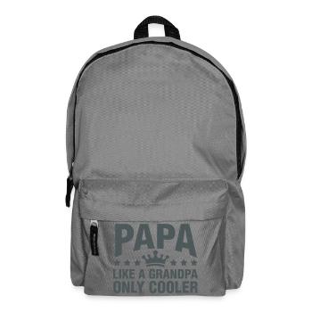 Papa Like a Grandpa, Only Cooler - Backpack - elephant grey - Front
