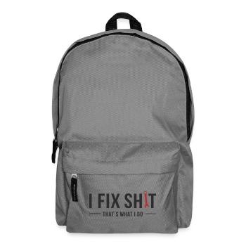 I Fix Shit – That’s What I Do - Rucksack - Mittelgrau - Vorne