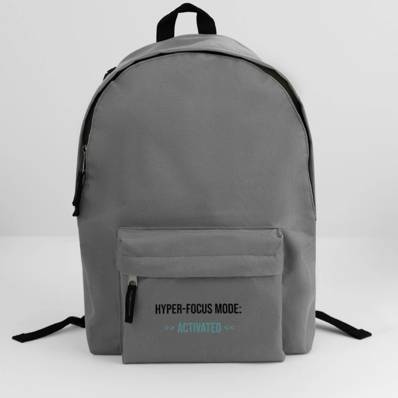 Hyper-Focus Mode: Activated - Statement Rucksack
