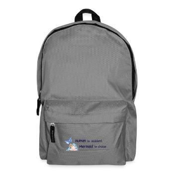 Mermaid by Choice – Magical Watercolor Saying - Backpack - elephant grey - Front