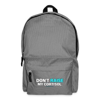 Don't Raise My Cortisol - Rucksack - Mittelgrau - Vorne