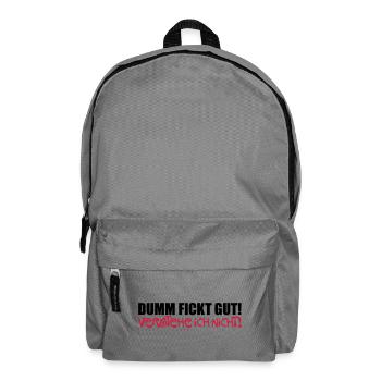 Dumm fickt gut - verstehe ich nicht - Sac à dos - gris éléphant - Devant