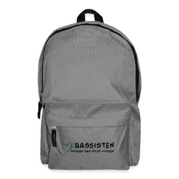 Bassists don't need to know that - Backpack - elephant grey - Front