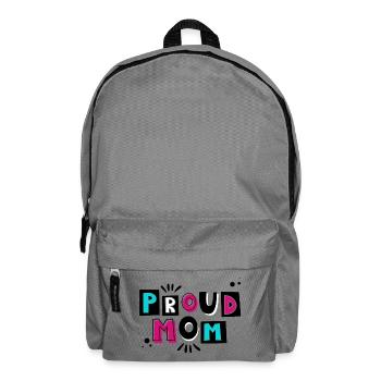 Proud mom - The ideal gift for mothers - Backpack - elephant grey - Front