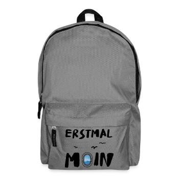 erstmal moin spruch norddeutsch platt - Rucksack - Mittelgrau - Vorne
