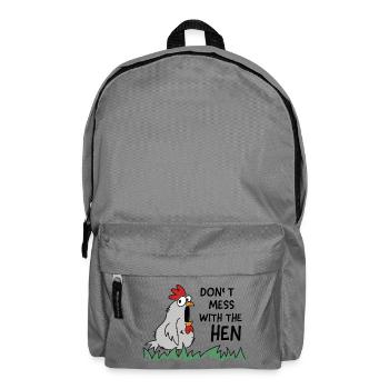 don't mess with the hen chicken - Backpack - elephant grey - Front