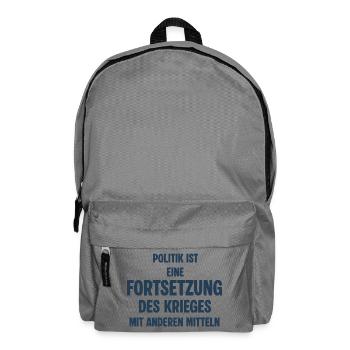 Politik als Fortsetzung des Krieges - Rucksack - Mittelgrau - Vorne