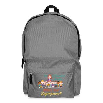 Preschool Teacher What's Your Superpower - Backpack - elephant grey - Front