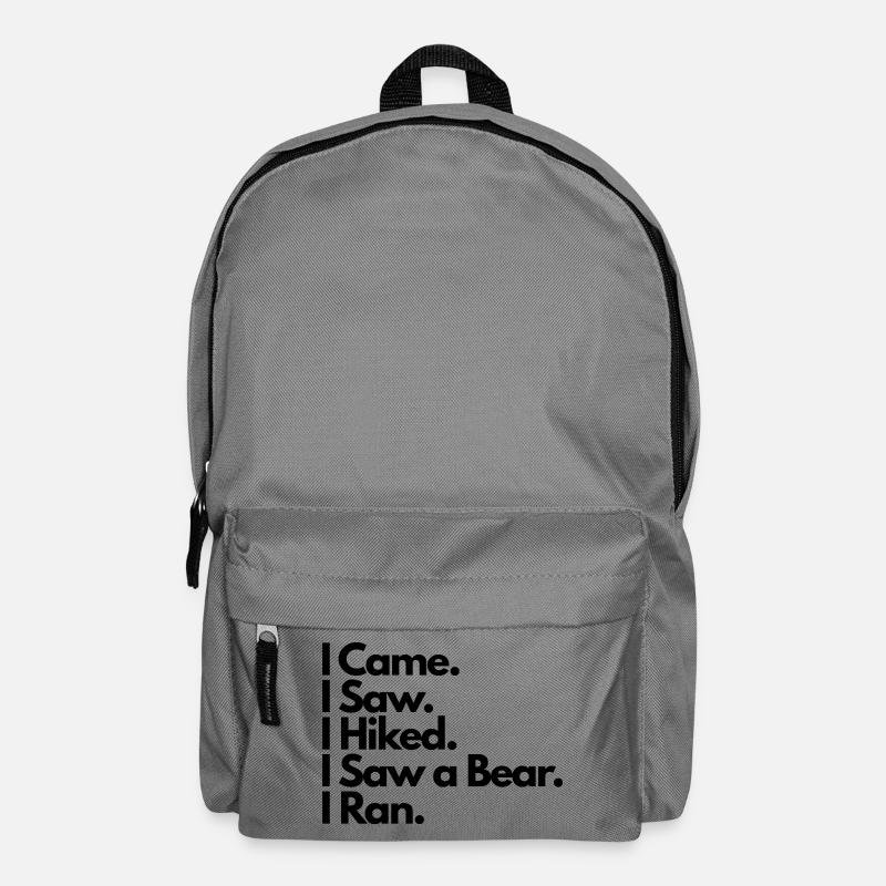 I Came. I Saw. I Hiked. I Saw a Bear. I Ran. - Rucksack - Mittelgrau
