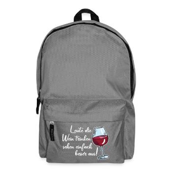 Leute die Wein trinken sehen besser aus / Spruch - Rucksack - Mittelgrau - Vorne
