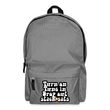 Bitcoin - Turn on Tune in Drop out Stack sats - Rucksack - Mittelgrau - Vorne