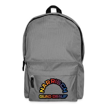 narrisch guad drauf - wahnsinnig gut aufgelegt - Rucksack - Mittelgrau - Vorne