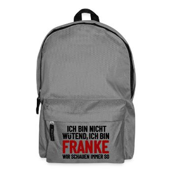 I'm not angry - I'm Franconian - Backpack - elephant grey - Front
