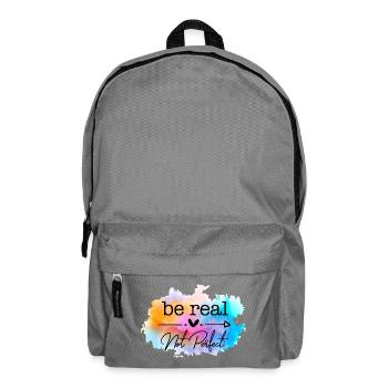 Be Real Not Perfect Aquarell Zitat - Rucksack - Mittelgrau - Vorne