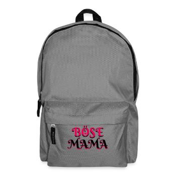 Böse Mama Muttertag Lustig Sarkastisch Alles Gute - Rucksack - Mittelgrau - Vorne