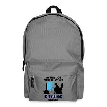Carrière Gamer Déclaration Bourreau de travail Travail Emploi - Sac à dos - gris éléphant - Devant